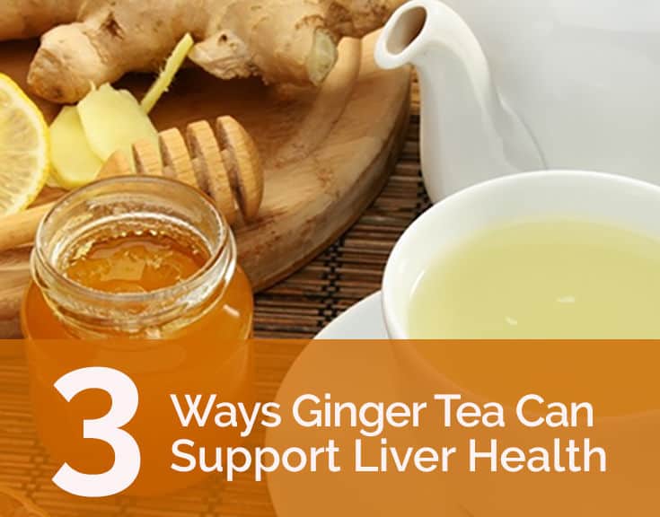 Ginger Root Tea Reduces Fat in the Liver and Adds Protection
