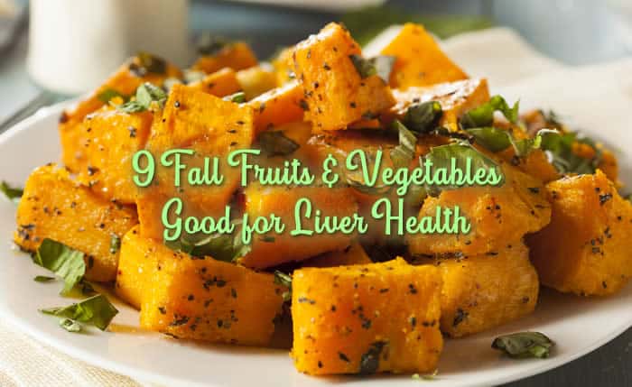 9 Fall Fruits & Vegetables Good for Liver Health